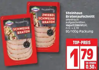 Edeka Steinhaus Bratenaufschnitt 80/100g Packung Angebot