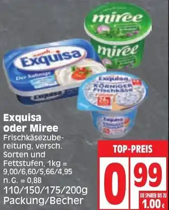 Edeka Exquisa oder Miree 110/150/175/200g Packung/Becher Angebot