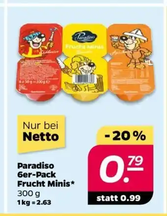 NETTO Paradiso 6er-Pack Frucht Minis* 300 g Angebot