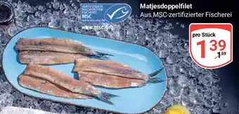 Globus Matjesdoppelfilet Aus MSC-zertifizierter Fischerei pro Stück Angebot