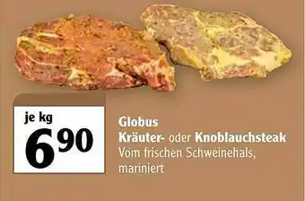 Globus Globus Kräter- Oder Knoblauchsteak Angebot