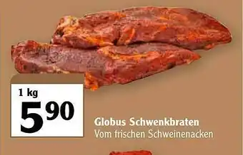 Globus Globus Schwenkbraten Angebot