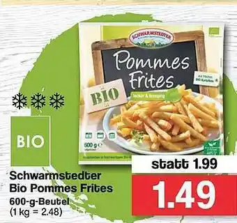 Famila Nord West Schwarmstedter Bio Pommes Frites Angebot