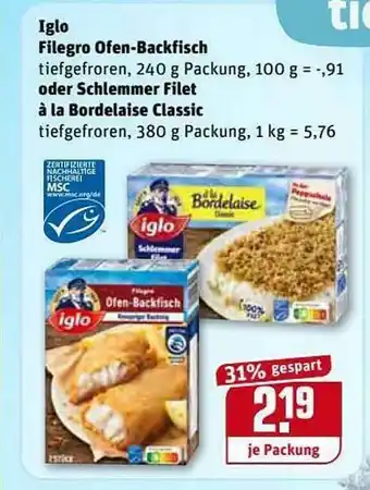 REWE Kaufpark Iglo Filegro Ofen-backfisch Oder Schlemmer Filet A La Bordelaise Classic Angebot