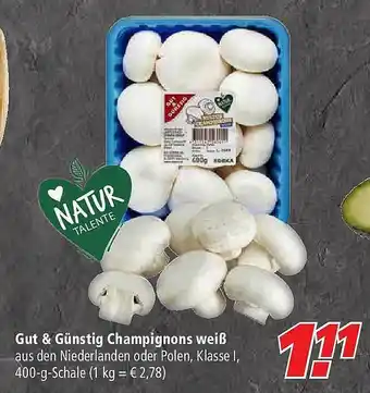 Marktkauf Gut & Günstig Champignons Weiß Angebot