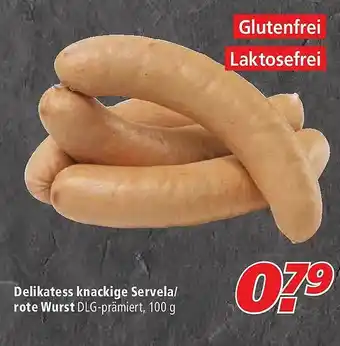 Marktkauf Delikatess Knackige Servela Oder Rote Wurst Dlg-prämiert Angebot