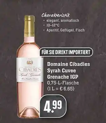 Scheck-in-Center Domaine Cibadies Syrah Cuvee Grenache Igp Angebot