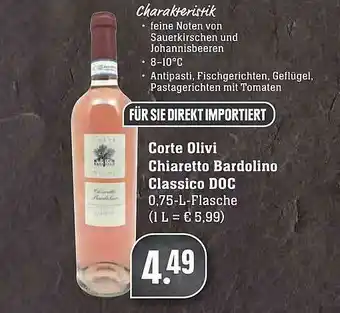 Scheck-in-Center Corte Olivi Chiaretto Bardolino Classico Doc Angebot