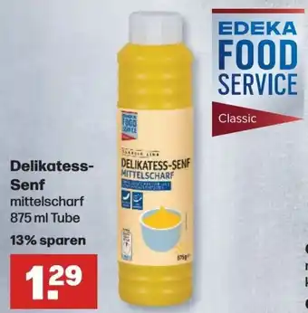 Handelshof EDEKA FOOD SERVICE Senf mittelscharf 875 ml Angebot