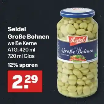 Handelshof Seidel Große Bohnen weiße Kerne 720ml Angebot