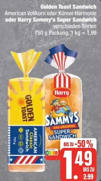 Edeka Golden Toast Sandwich oder Harry Sammy's Super Sandwich 750 g Packung Angebot