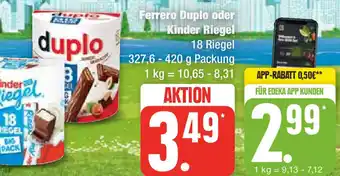 Edeka Ferrero Duplo oder Kinder Riegel 327,6-420 g Packung Angebot