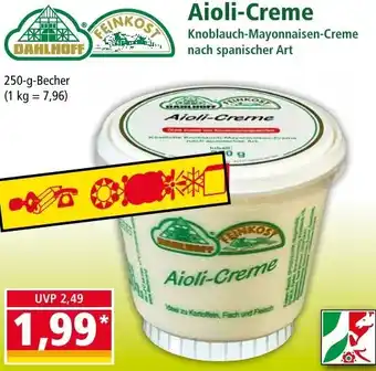 Norma DAHLHOFF/Feinkost Aioli-Creme 250-g-Becher Angebot