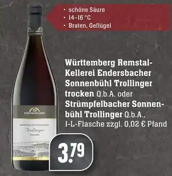 Edeka Neukauf Württemberg Remstal Kellerei Endersbacher Sonnenbühl Trollinger trocken oder Strümpfelbacher Sonnenbühl Trollinger 1L Angebot