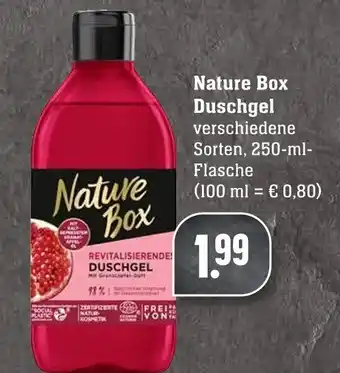 Edeka Neukauf Nature Box Duschgel 250ml Angebot