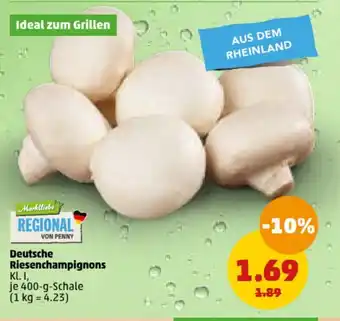 PENNY Marktliebe Deutsche Riesenchampignons je 400-g-Schale Angebot