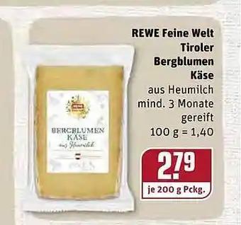 REWE Kaufpark Rewe Feine Welt Tiroler Bergblümen Käse 200g Angebot