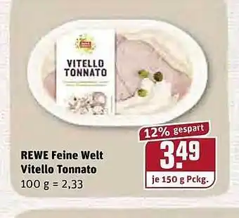 REWE Kaufpark Rewe Feine Welt Vitello Tonnato 150g Angebot