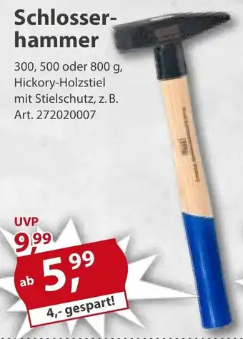 Sonderpreis Baumarkt Schlosser-hammer Angebot