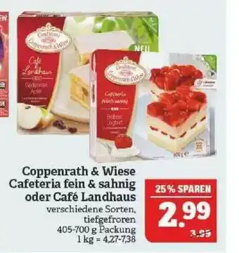 Marktkauf Coppenrath & Wiesecafeteria Fein & Sahnig Oder Café Landhaus Angebot