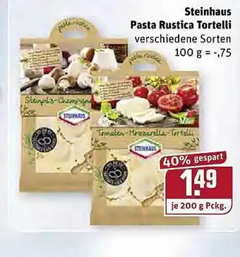 REWE Kaufpark Steinhaus Pasta Rustica Tortelli 200g Angebot