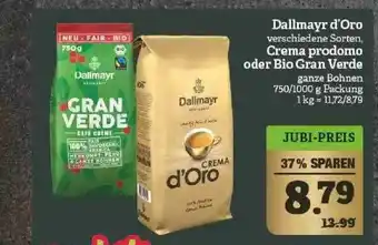 Marktkauf Dallmayr D'oro Crema Prodomo Oder Bio Gran Verde Angebot