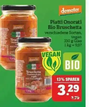 Marktkauf Demeter Piatti Onorati Bio Bruschetta Angebot