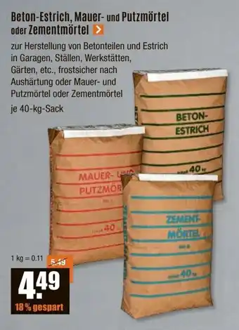 V Baumarkt Beton-Estrich, Mauer- und Putzmörtel oder Zementmörtel > je 40-kg-Sack Angebot