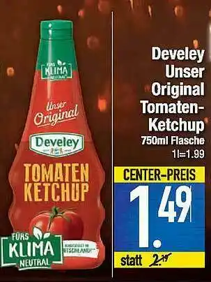 E-Center Develey Unser Original Tomaten Ketchup Angebot