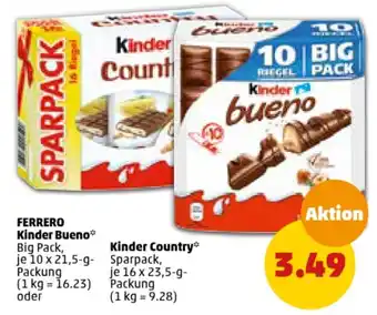 PENNY FERRERO Kinder Bueno* Big Pack, je 10 x 21,5-g-Packung oder Kinder Country* Sparpack, je 16 x 23,5-g-Packung Angebot