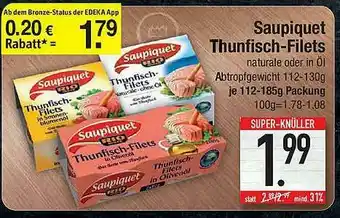 E-Center Saupiquet Thunfisch-filets Angebot