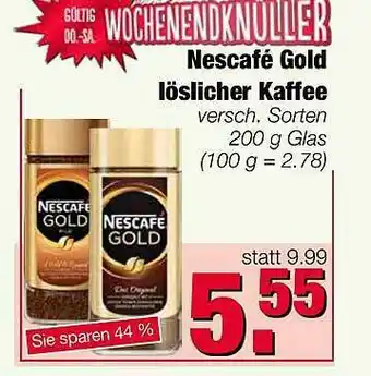 Edeka Scherer Nescafé Gold Löslicher Kaffee Angebot