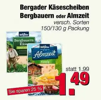 Edeka Scherer Bergader Käsescheiben Bergbauen Oder Almzeit Angebot