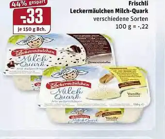 REWE Kaufpark Frischli Leckermäulchen Milch Quark 150g Angebot