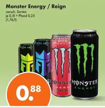 Trink und Spare Monster Energy / Reign versch. Sorten 500ml Angebot