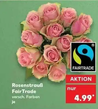 Kaufland Rosenstrauß Fairtrade Angebot