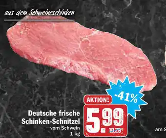 Hit Deutsche frische Schinken Schnitzel 1kg Angebot