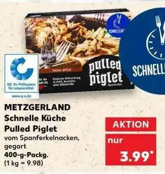 Kaufland Metzgerland Schnelle Küche Pulled Piglet Angebot