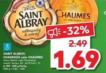 Kaufland Saint Albray, Chaumes Oder Chavroux Angebot