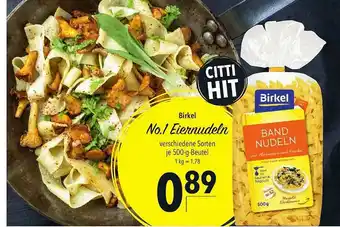 CITTI Markt Birkel No. 1 Eiernudeln Angebot