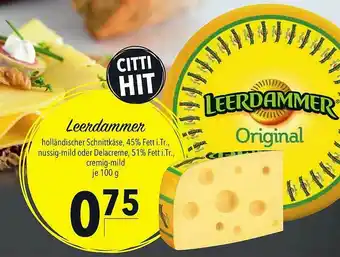 CITTI Markt Leerdammer Angebot