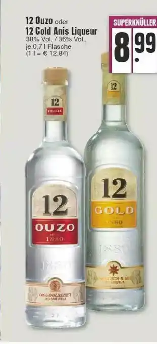 Edeka 12 Ouzo Oder 12 Gold Anis Liqueur Angebot