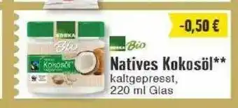 Edeka Natives Kokosöl Angebot