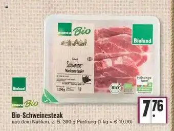 Edeka Bioland Edeka Bio Bio-schweinesteak Angebot