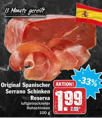 Hit Original Spanischer Serrano Schinken Reserva 100g Angebot