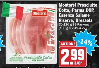 HIT Ullrich Montorsi Prosciutto Cotto, Parma DOP, Essenza Salame Riserva, Bresaola 70-120g Angebot