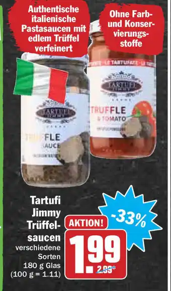 Hit Tartufi Jimmy Trüffel saucen 180g Angebot