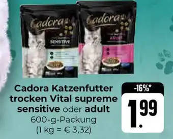 Hieber's Frische Center Cadora Katzenfutter trocken Vital supreme sensitive oder adult 600-g-Packung Angebot