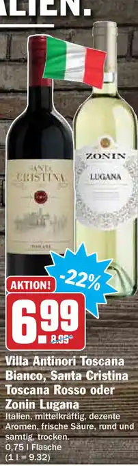 HIT Ullrich Villa Antinori Toscana Bianco, Santa Cristina Toscano Rosso oder Zonin Lugana 0,75L Angebot