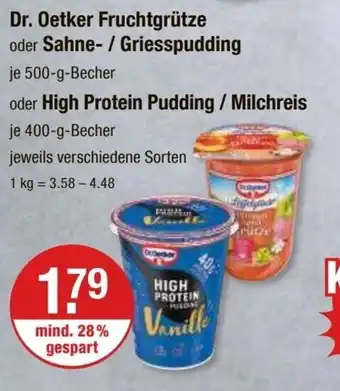 V Markt Dr. Oetker Fruchtgrütze oder Sahne- / Griesspudding je 500-g-Becher oder High Protein Pudding / Milchreis je 400-g-Becher Angebot